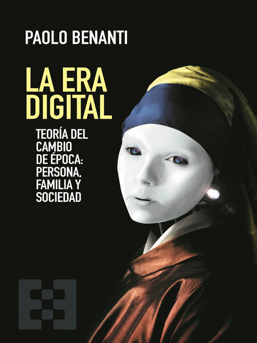 Title details for La Era Digital by Paolo Benanti - Available